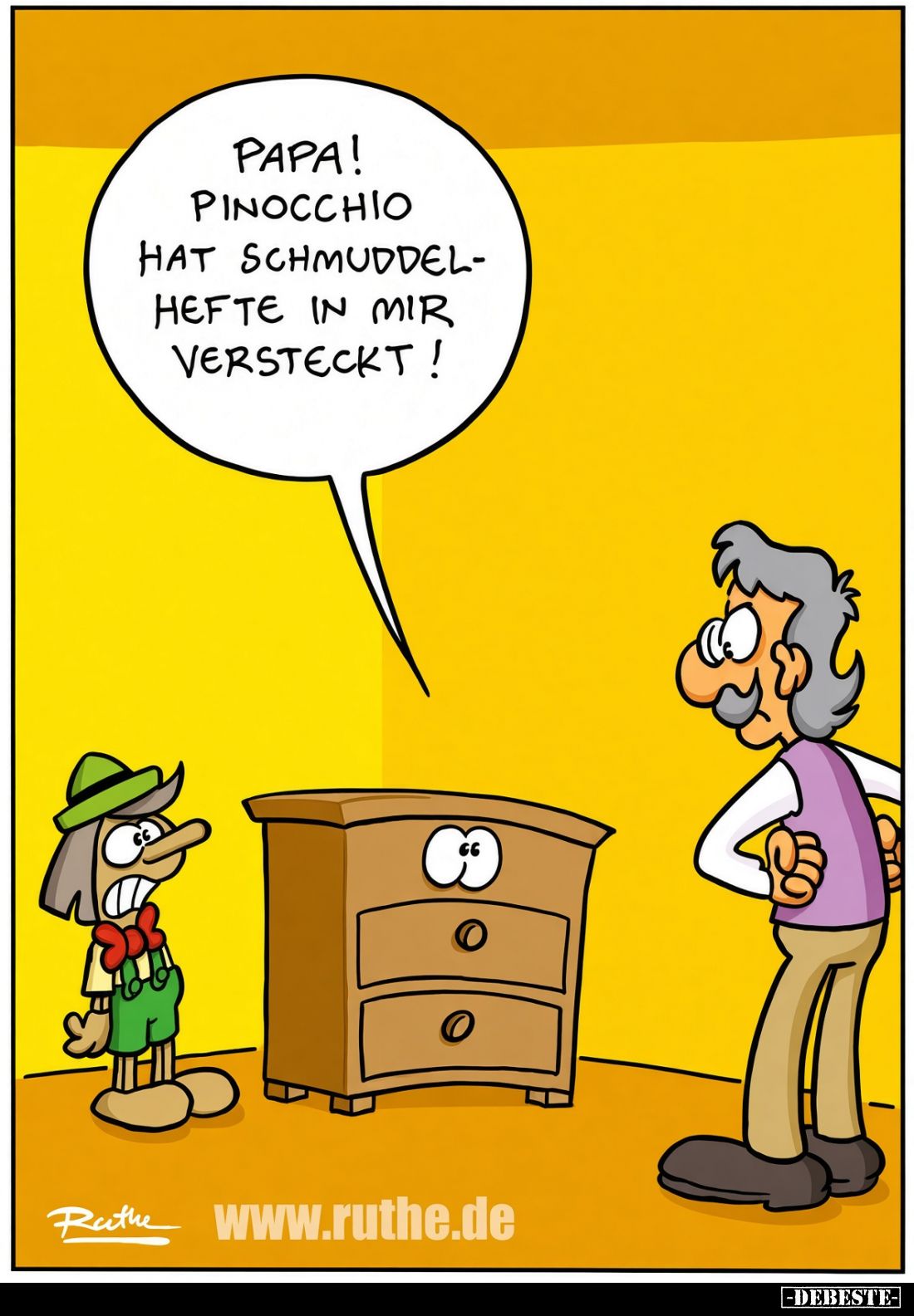 Papa! Pinocchio hat Schmuddelhefte in mir versteckt!