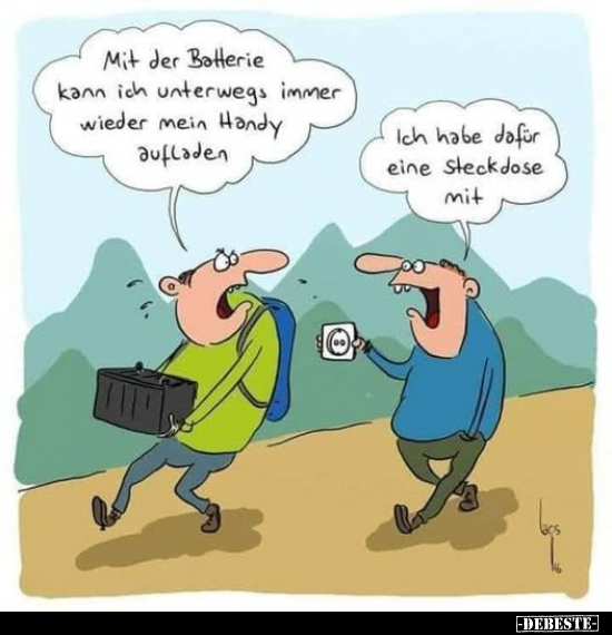 Mit der Batterie kann ich unterwegs, immer wieder mein.. - Lustige Bilder | DEBESTE.de