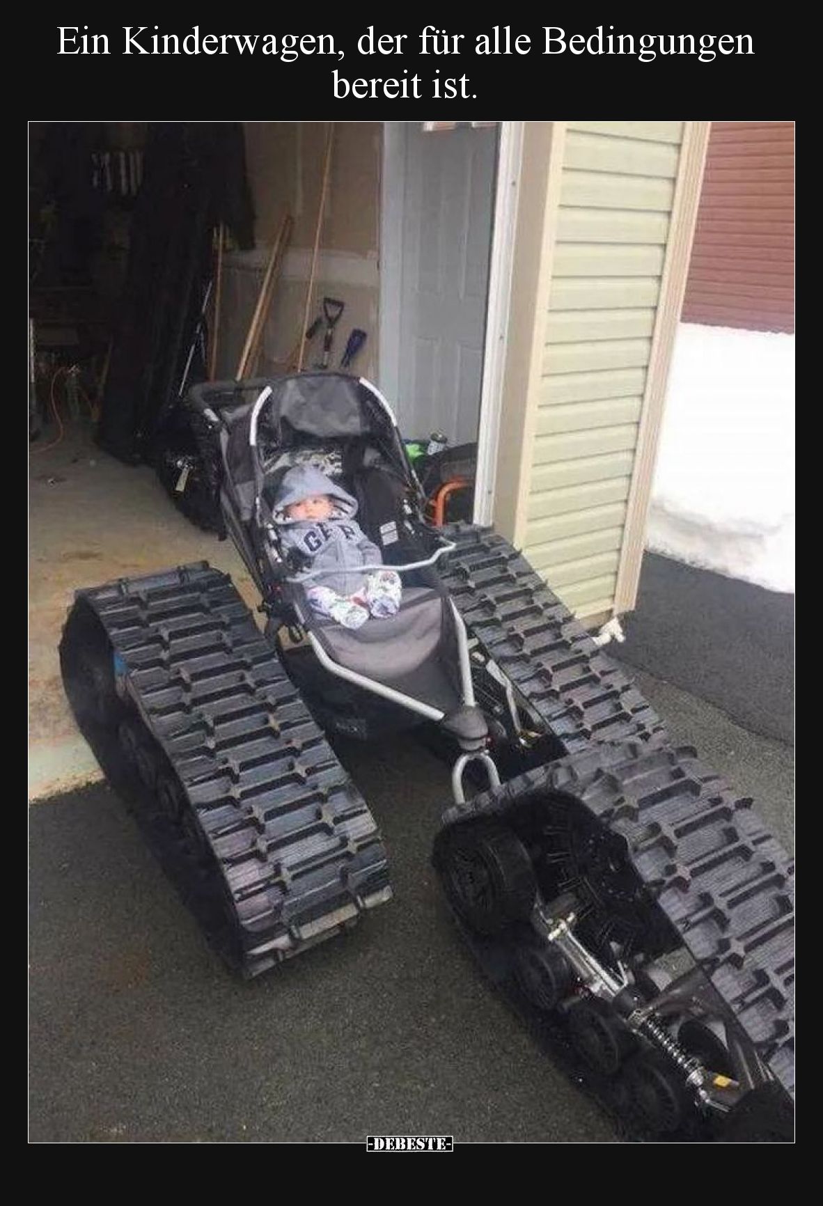 Ein Kinderwagen, der für alle Bedingungen bereit ist... - Lustige Bilder | DEBESTE.de