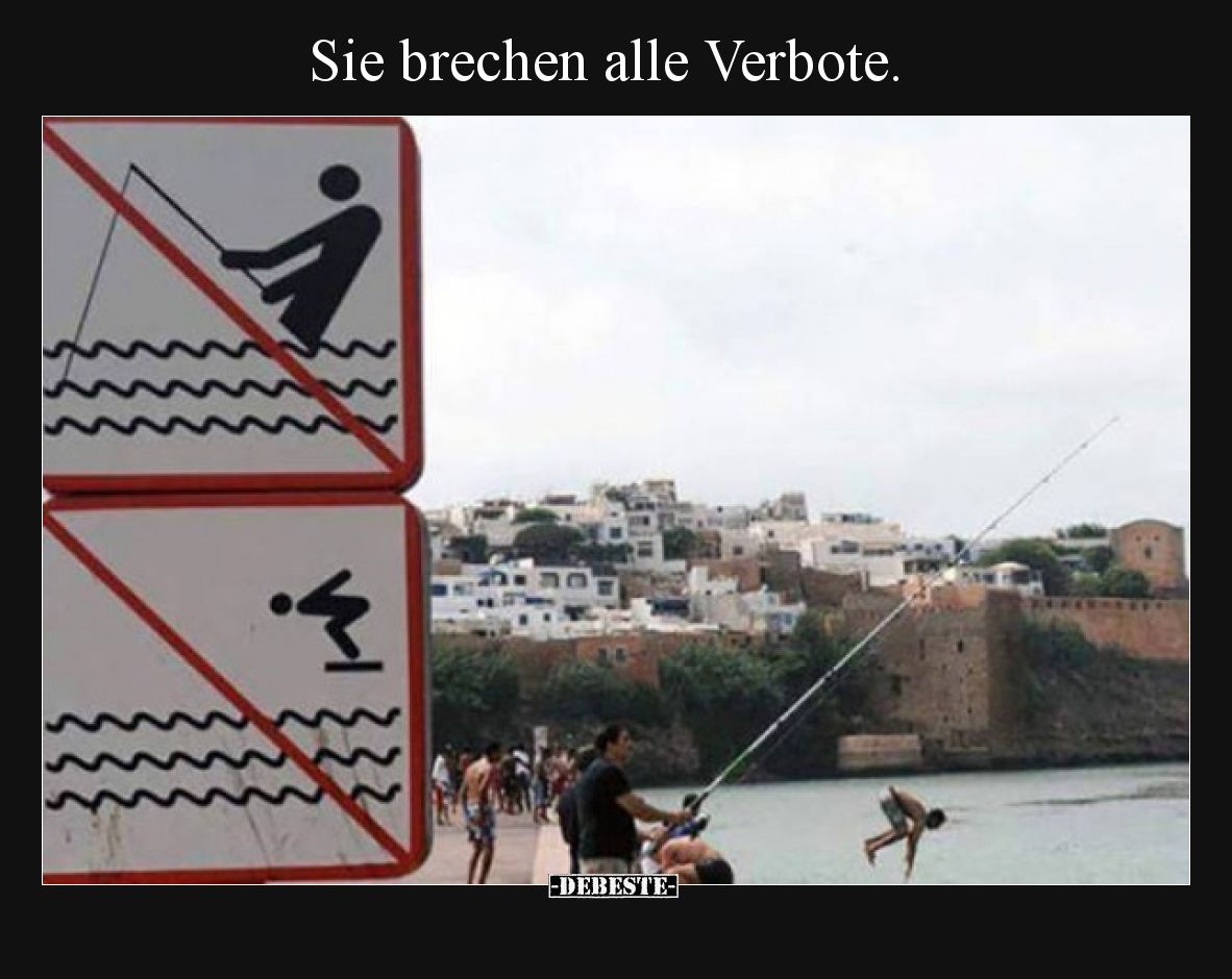 Sie brechen alle Verbote... - Lustige Bilder | DEBESTE.de
