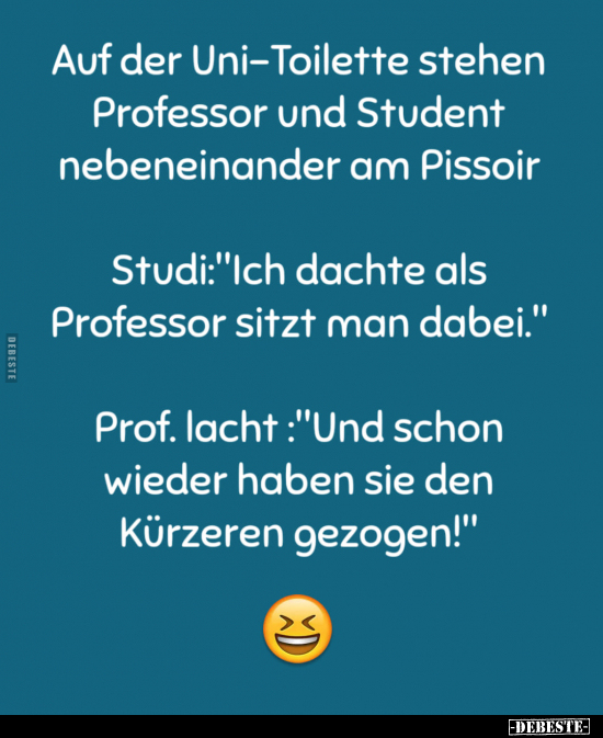 Auf der Uni-Toilette stehen Professor und Student.. - Lustige Bilder | DEBESTE.de