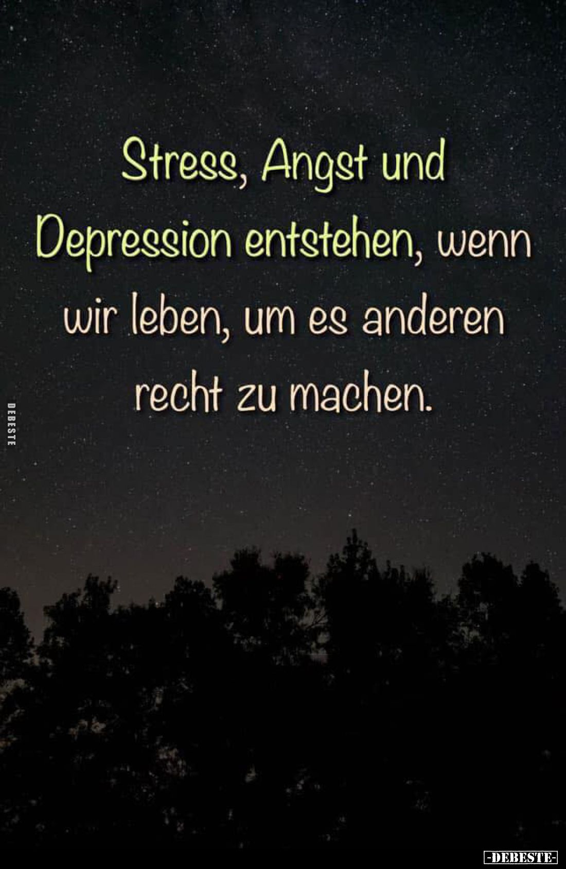Stress, Angst und Depression entstehen, wenn wir leben, um es anderen recht zu machen.
