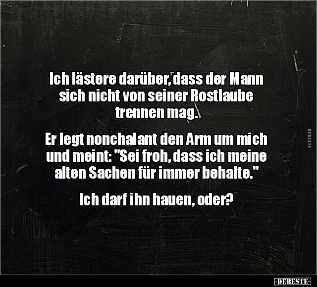 Ich lästere darüber, dass der Mann sich nicht.. - Lustige Bilder | DEBESTE.de