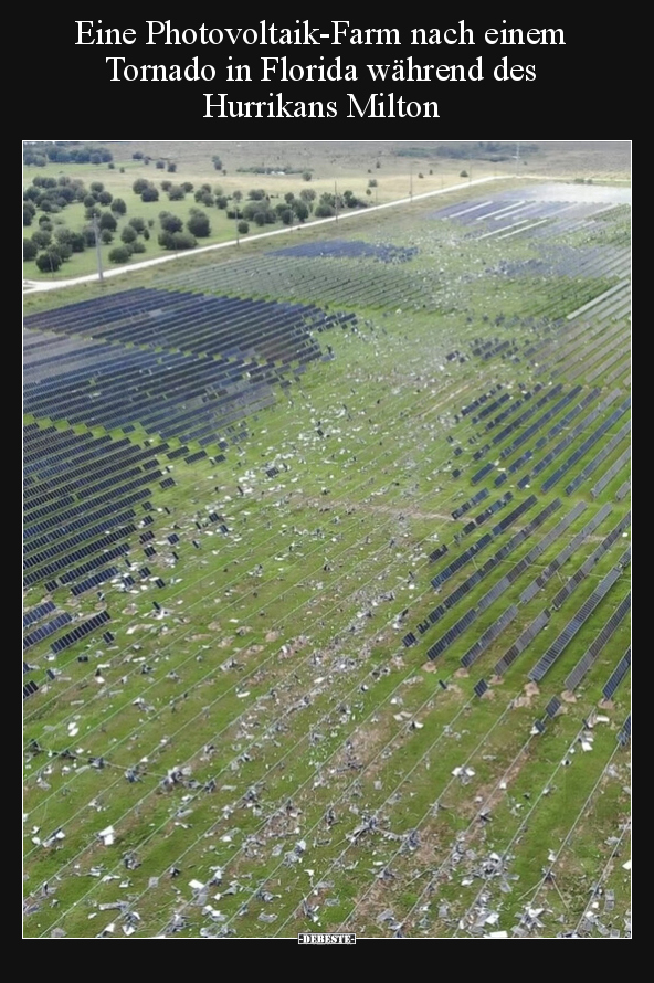 Eine Photovoltaik-Farm nach einem Tornado in Florida.. - Lustige Bilder | DEBESTE.de