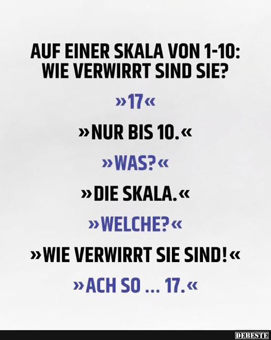 Auf einer Skala von 1-10: Wie verwirrt sind Sie? - Lustige Bilder | DEBESTE.de