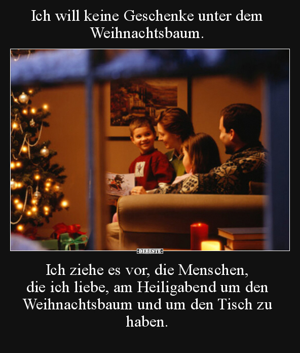 Ich will keine Geschenke unter dem Weihnachtsbaum... - Lustige Bilder | DEBESTE.de