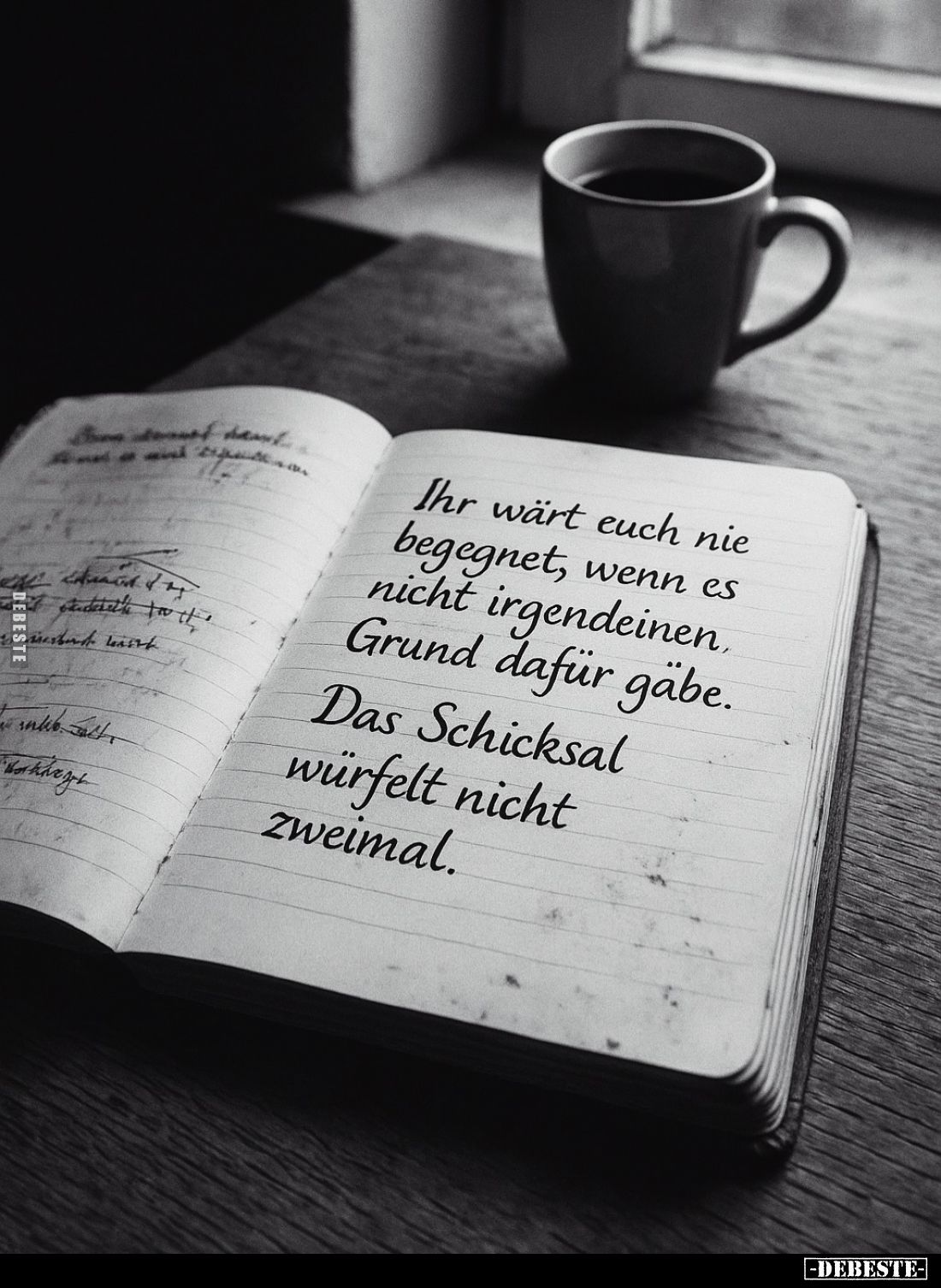 Ihr wärt euch nie begegnet, wenn es nicht irgendeinen.
Grund dafür gäbe.
Das Schicksal würfelt nicht zweimal.