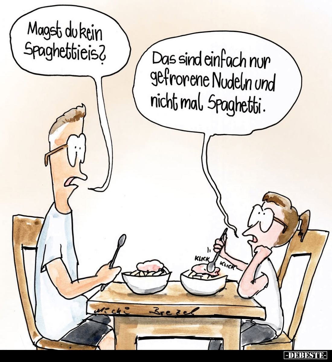Magst du kein Spaghettieis? -
Das sind einfach nur gefrorene Nudeln und nicht mal Spaghetti.