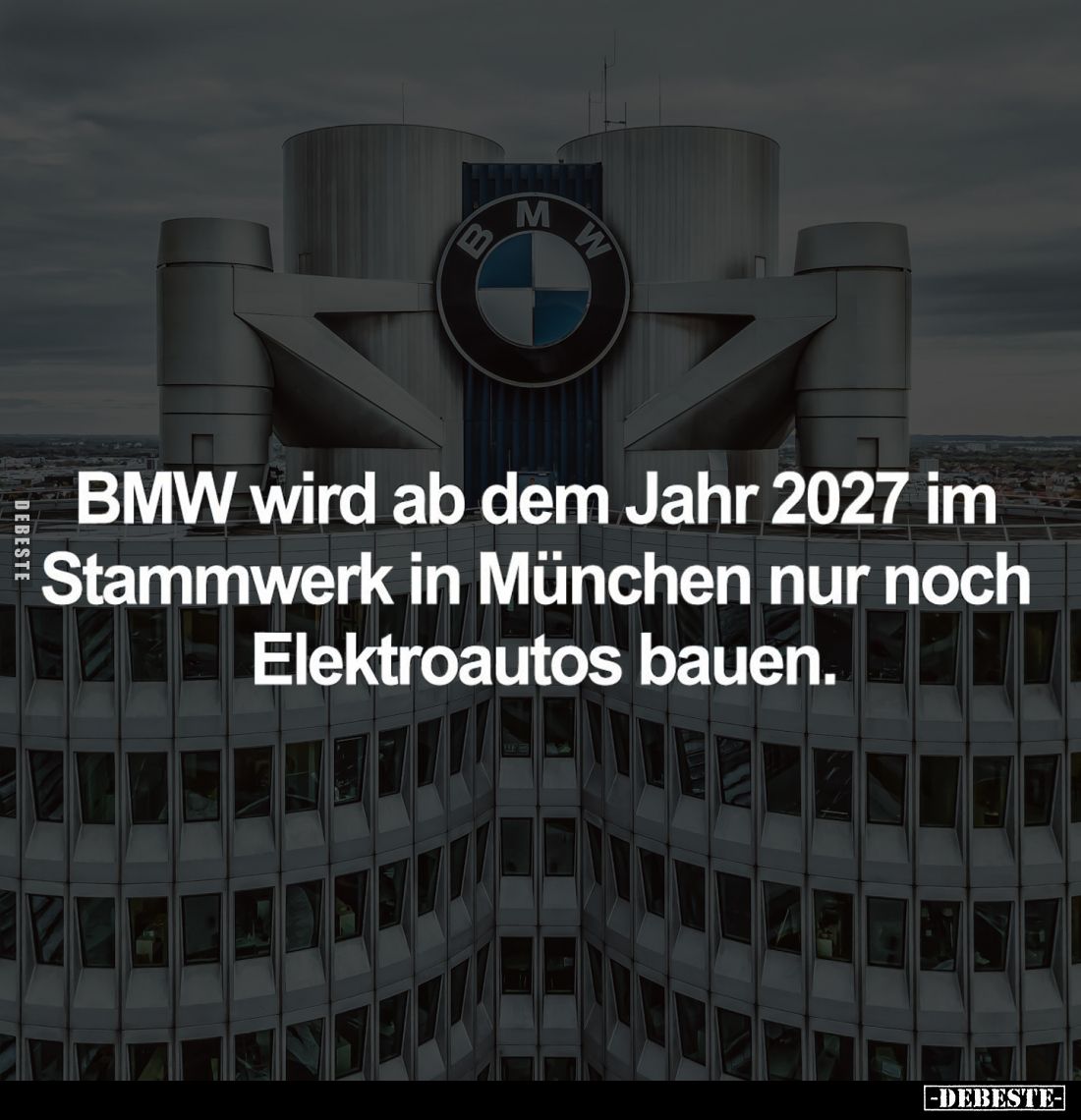 BMW wird ab dem Jahr 2027 im Stammwerk in München nur noch Elektroautos bauen.