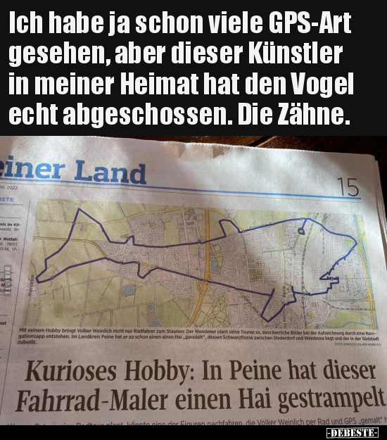 Ich habe ja schon viele GPS-Art gesehen, aber dieser.. - Lustige Bilder | DEBESTE.de