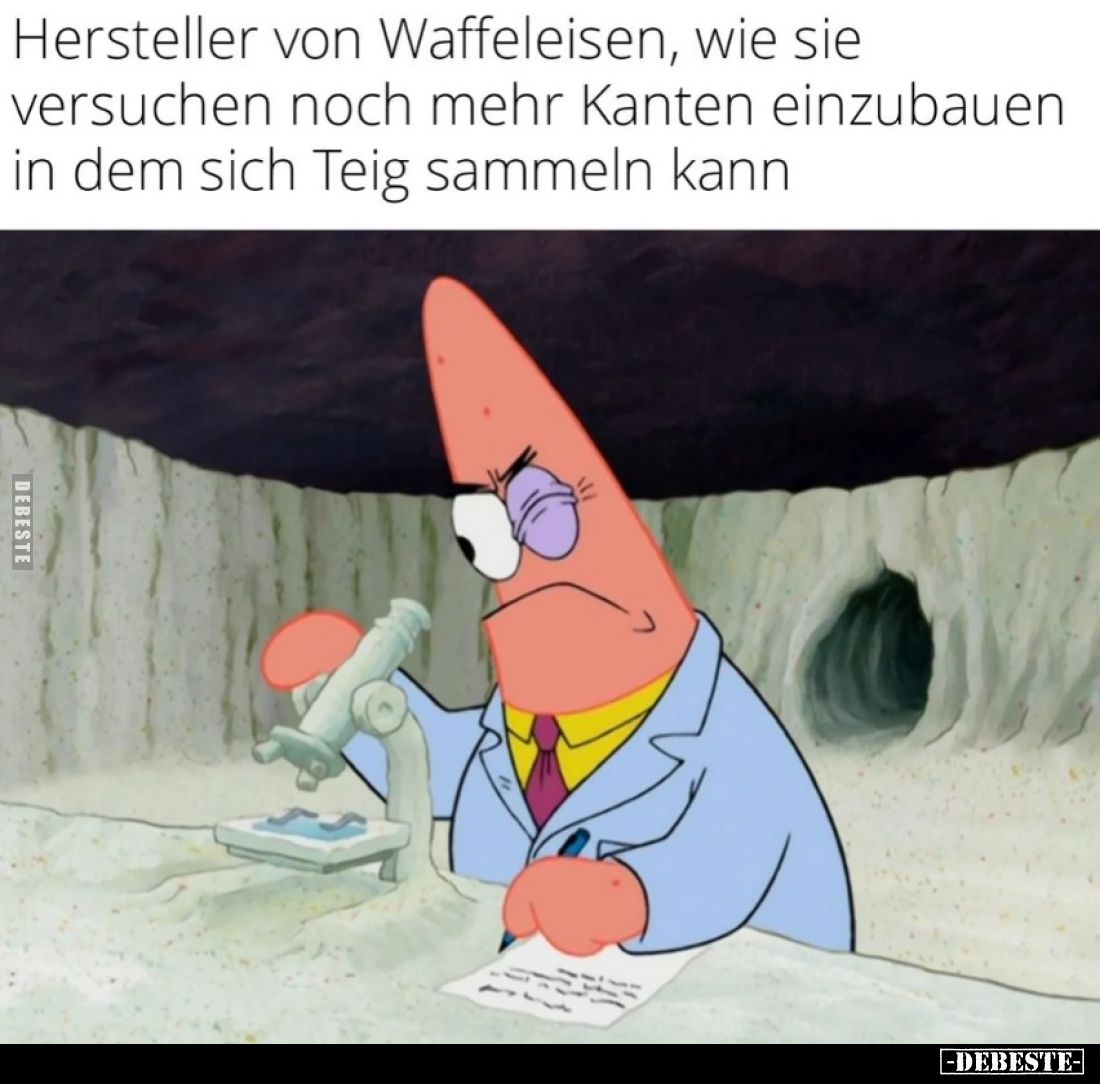 Hersteller von Waffeleisen, wie sie versuchen noch mehr Kanten einzubauen in dem sich Teig sammeln kann.