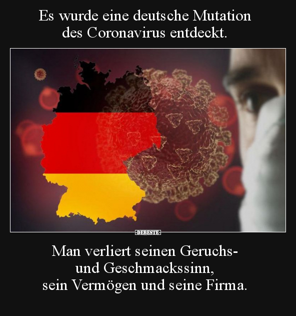 Es wurde eine deutsche Mutation des Coronavirus entdeckt... - Lustige Bilder | DEBESTE.de