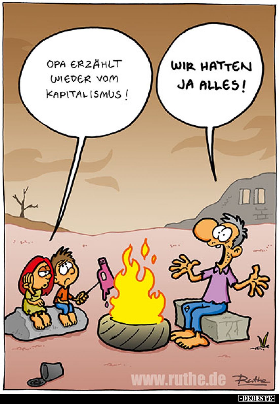 Opa erzählt wieder vom Kapitalismus! -
Wir hatten ja alles!