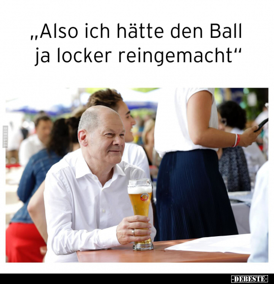 "Also ich hätte den Ball ja locker reingemacht".. - Lustige Bilder | DEBESTE.de