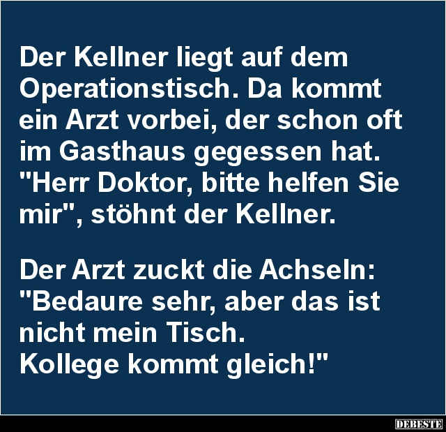 Der Kellner liegt auf dem Operationstisch.. - Lustige Bilder | DEBESTE.de