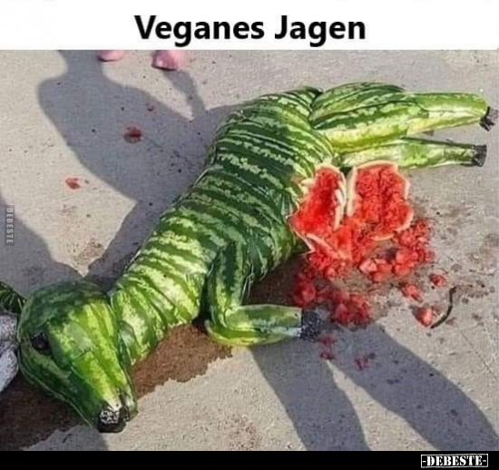 Veganes Jagen.. - Lustige Bilder | DEBESTE.de