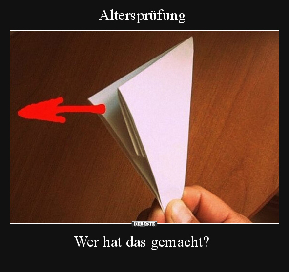 Altersprüfung
-
Wer hat das gemacht?