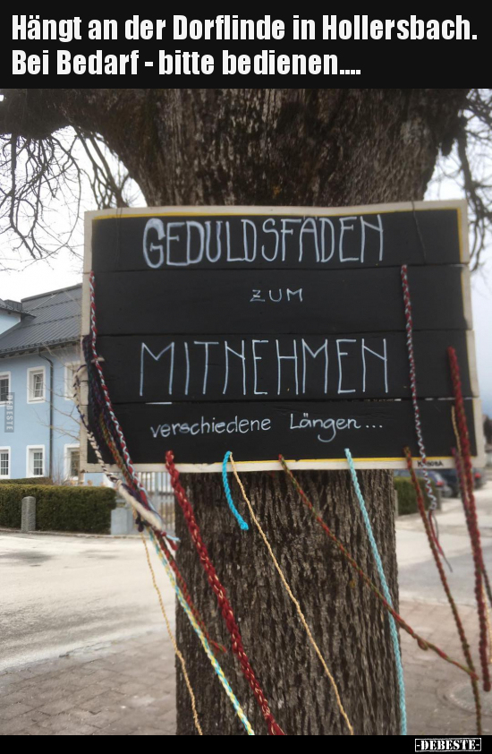 Hängt an der Dorflinde in Hollersbach. Bei Bedarf - bitte..