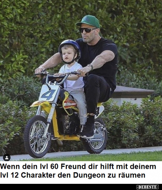 Wenn dein lvl 60 Freund dir hilft mit deinem..