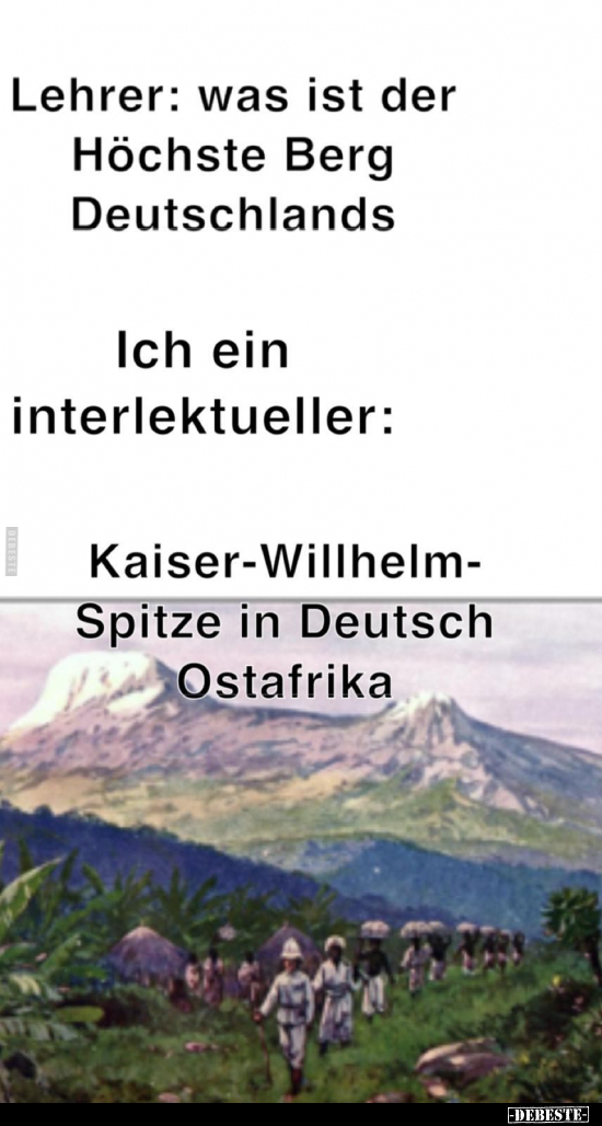Lehrer: was ist der Höchste Berg Deutschlands.. - Lustige Bilder | DEBESTE.de