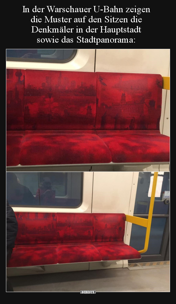 In der Warschauer U-Bahn zeigen die Muster auf den Sitzen.. - Lustige Bilder | DEBESTE.de