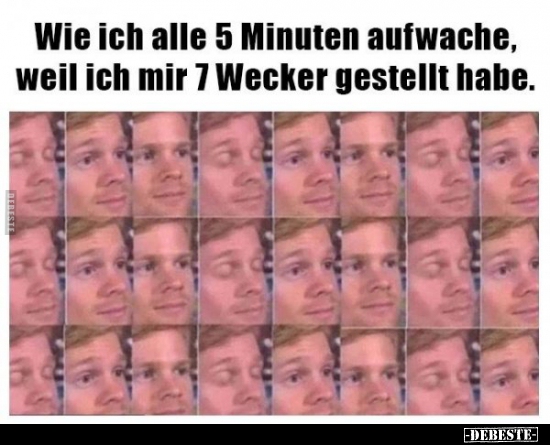 Wie ich alle 5 Minuten aufwache, weil ich mir 7 Wecker..