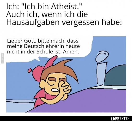 Ich: "Ich bin Atheist".. - Lustige Bilder | DEBESTE.de