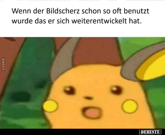 Wenn der Bildscherz schon so oft benutzt wurde das er sich.. - Lustige Bilder | DEBESTE.de