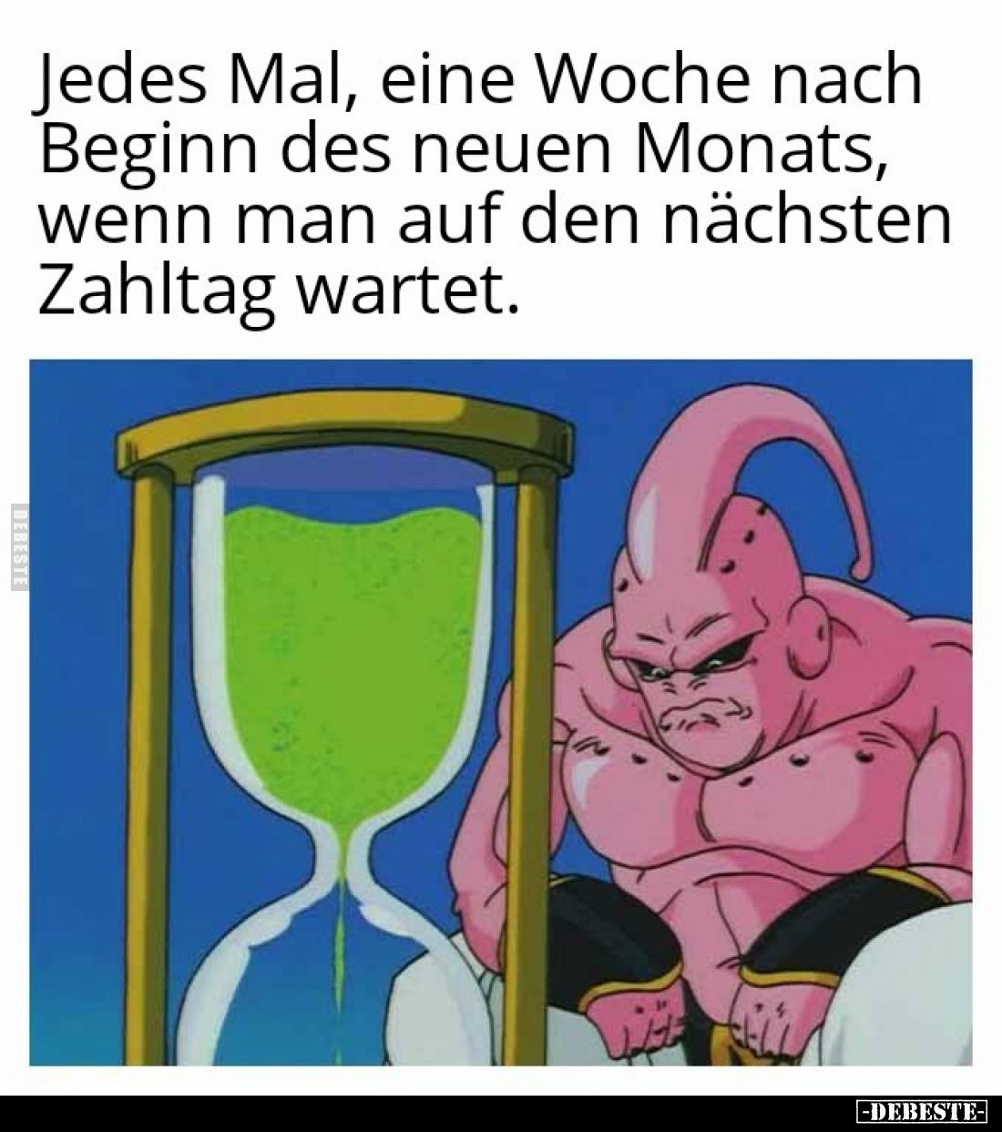 Jedes Mal, eine Woche nach Beginn des neuen Monats, wenn.. - Lustige Bilder | DEBESTE.de