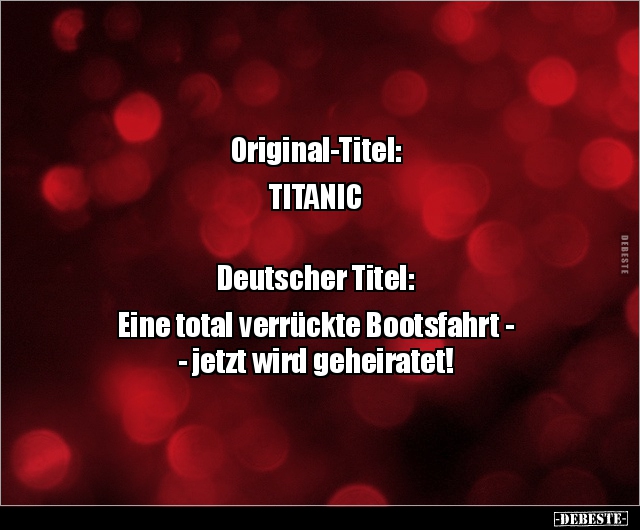Original-Titel: TITANIC Deutscher Titel: Eine total.. - Lustige Bilder | DEBESTE.de