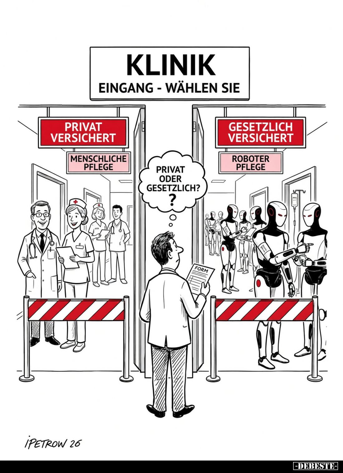 Klinik
Eingang - wählen sie
privat oder gesetzlich?