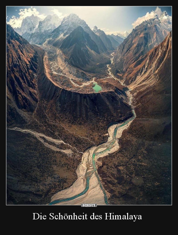 Die Schönheit des Himalaya..