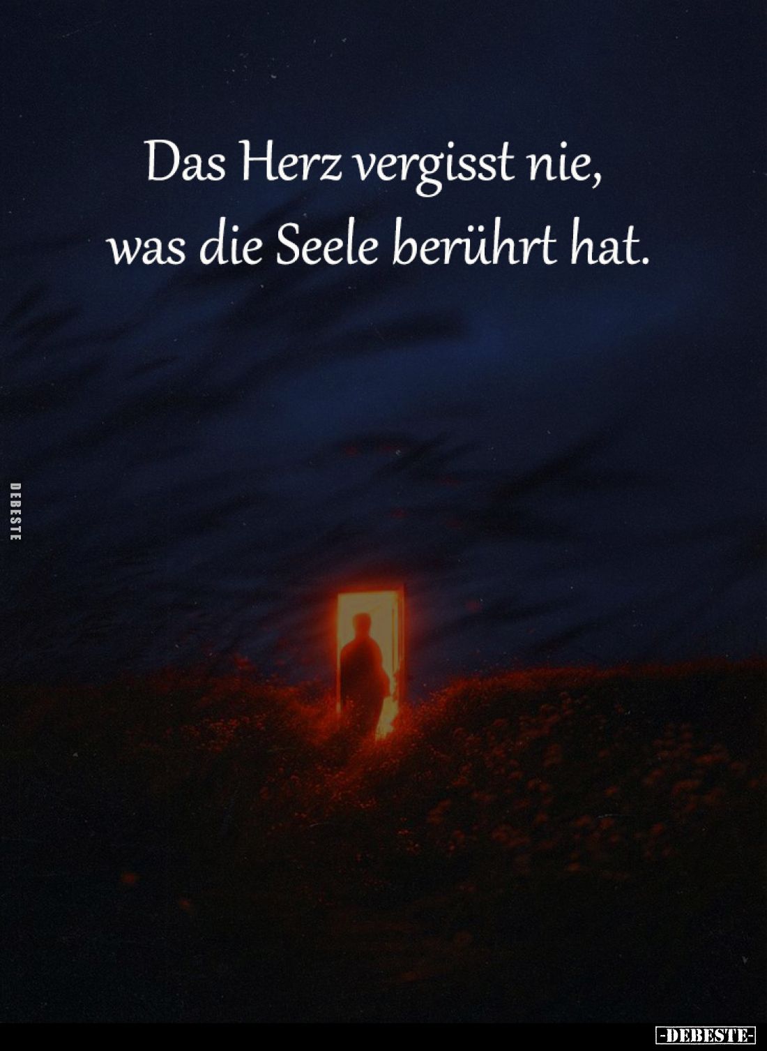 Das Herz vergisst nie, was die Seele berührt hat... - Lustige Bilder | DEBESTE.de