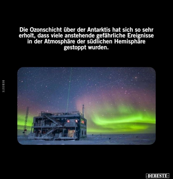 Die Ozonschicht über der Antarktis hat sich so sehr erholt.. - Lustige Bilder | DEBESTE.de