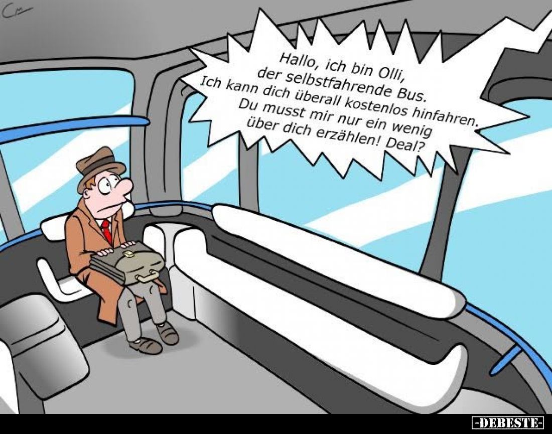 Hallo, ich bin Olli,
der selbstfahrende Bus. Ich kann dich überall kostenlos hinfahren.
Du musst mir nur ein wenig über dic...