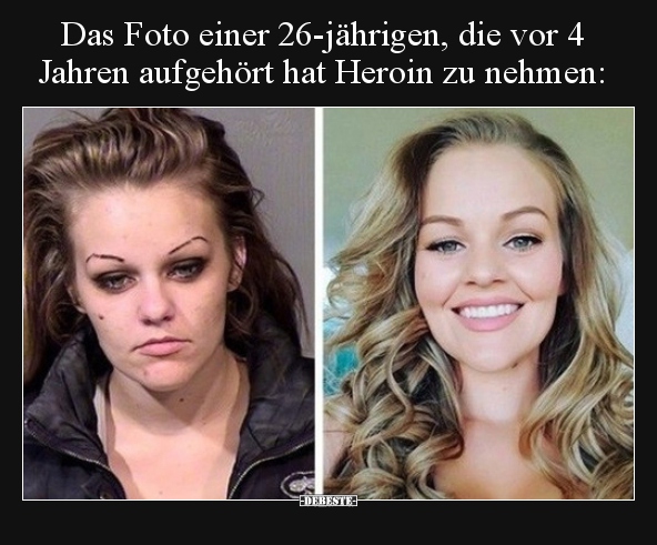 Das Foto einer 26-jährigen, die vor 4 Jahren aufgehört hat..