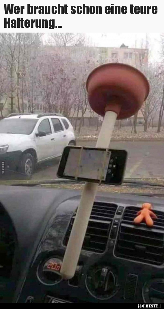 Wer braucht schon eine teure Halterung...