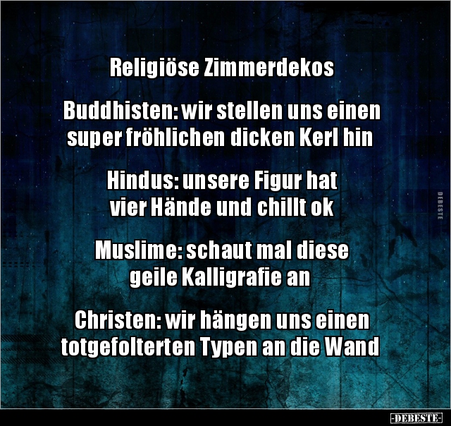 Religiöse Zimmerdekos Buddhisten: wir stellen uns einen.. - Lustige Bilder | DEBESTE.de