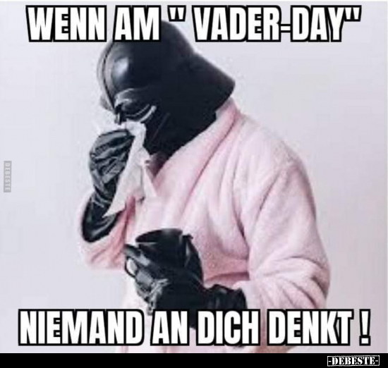 Wenn am "Vader-Day" niemand an dich denkt!.. - Lustige Bilder | DEBESTE.de