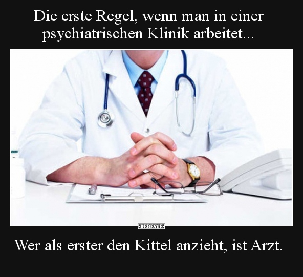 Die erste Regel, wenn man in einer psychiatrischen Klinik.. - Lustige Bilder | DEBESTE.de