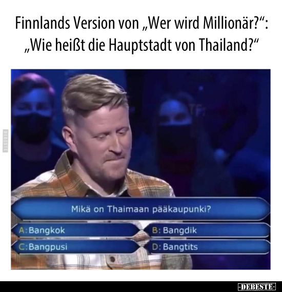 Finnlands Version von "Wer wird Millionär?": "Wie heißt die.." - Lustige Bilder | DEBESTE.de