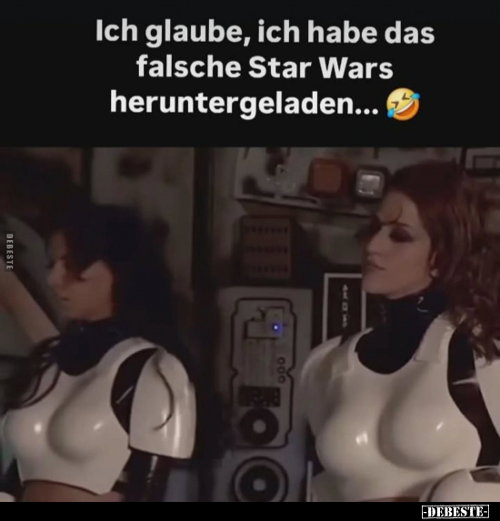 Ich glaube, ich habe das falsche Star Wars heruntergeladen.. - Lustige Bilder | DEBESTE.de