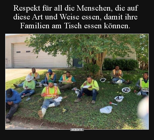 Respekt für all die Menschen, die auf diese Art und Weise.. - Lustige Bilder | DEBESTE.de