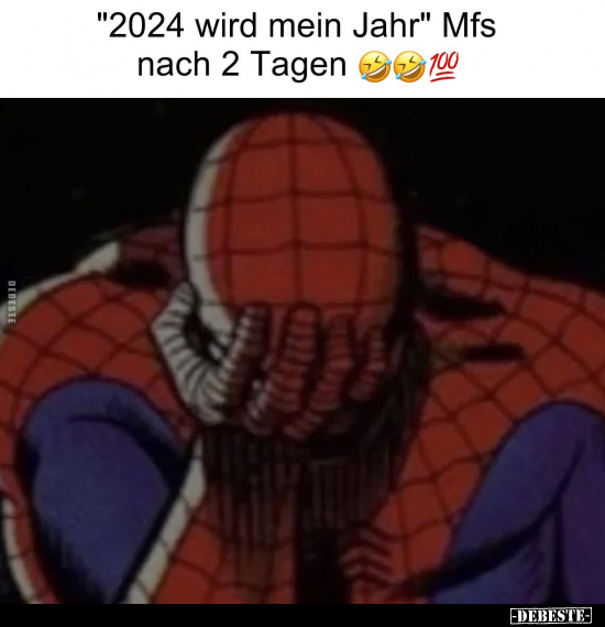 "2024 wird mein Jahr" Mfs nach 2 Tagen.. - Lustige Bilder | DEBESTE.de