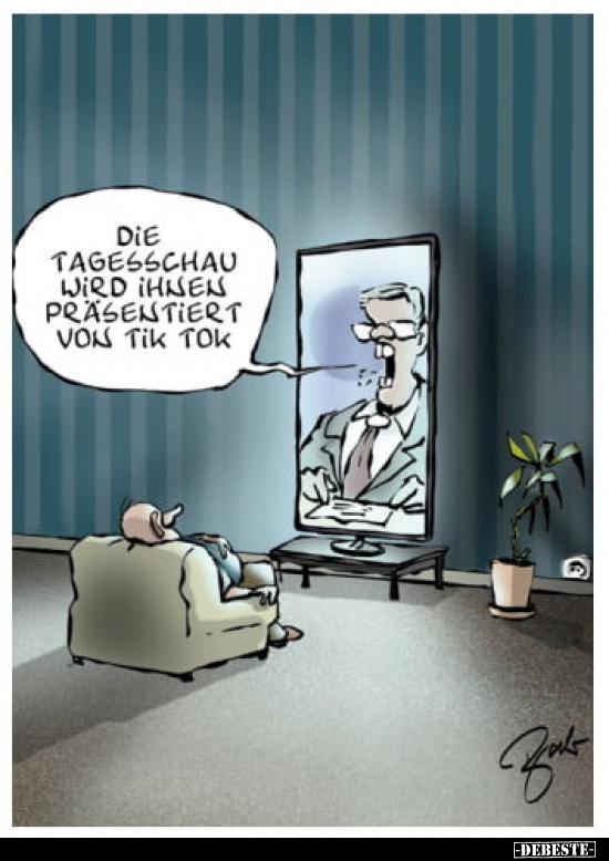 Die Tagesschau wird Ihnen präsentiert von Tik Tok... - Lustige Bilder | DEBESTE.de