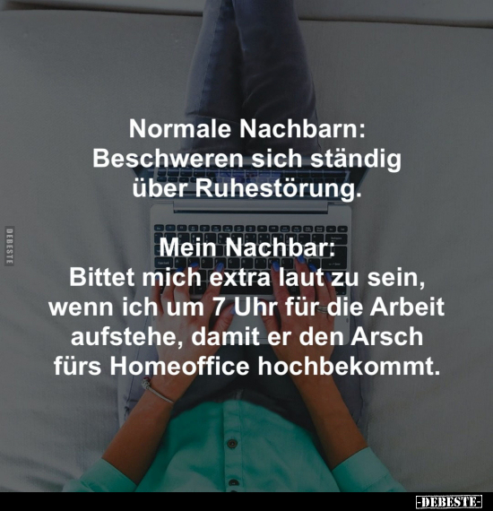 Nachbarn, Extra, Wenn, Für Die Arbeit, Arbeit, Homeoffice