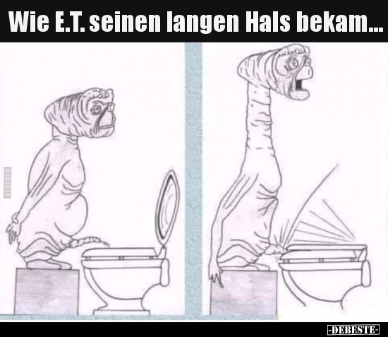 Wie E.T. seinen langen Hals bekam... - Lustige Bilder | DEBESTE.de