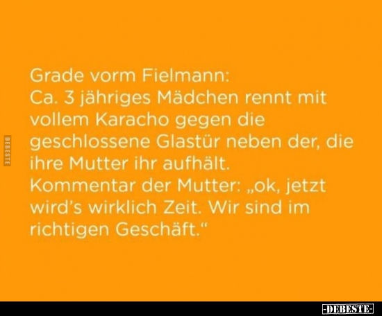 Grade vorm Fielmann: Ca: 3 jähriges Mädchen rennt.. - Lustige Bilder | DEBESTE.de