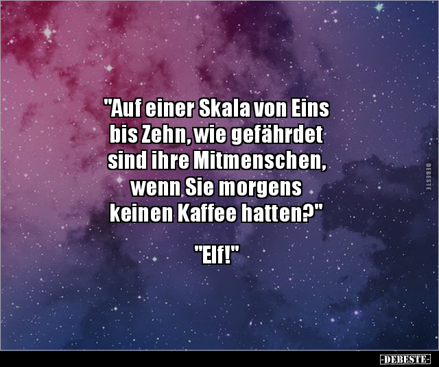 "Auf einer Skala von Eins bis Zehn, wie gefährdet.." - Lustige Bilder | DEBESTE.de