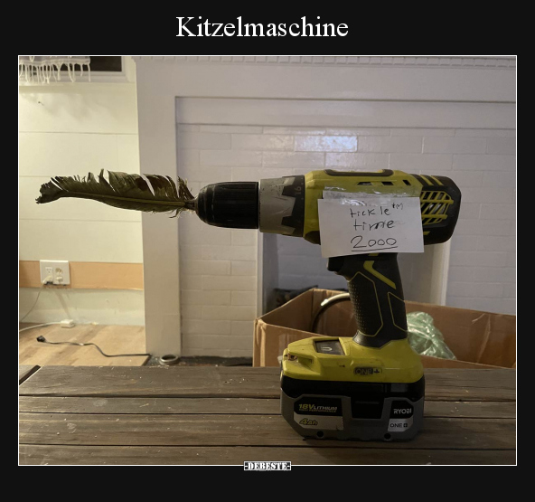 Kitzelmaschine.. - Lustige Bilder | DEBESTE.de